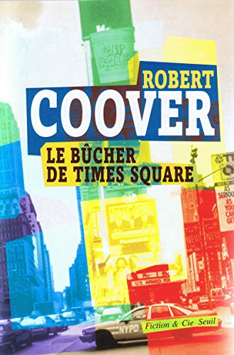 9782020831857: Le Bcher de Times Square (Fiction et Cie)