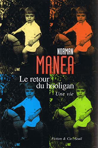 Stock image for Le retour du hooligan : Une vie (Taschenbuch) for sale by Better World Books