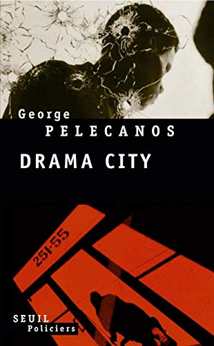 Beispielbild fr Drama City [Paperback] Pelecanos, George p. zum Verkauf von LIVREAUTRESORSAS