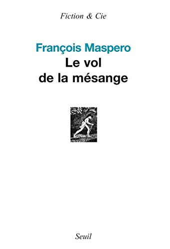 Beispielbild fr Le vol de la msange zum Verkauf von Ammareal