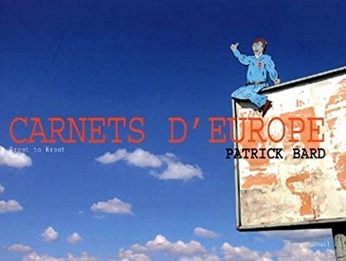 Carnets d'Europe Brest to Brest