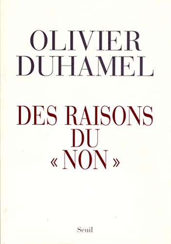 Des raisons du ''non'' (9782020843195) by Duhamel, Olivier