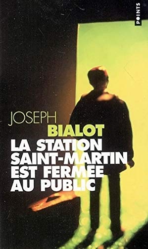 9782020845472: La Station Saint-Martin est ferme au public (Points)