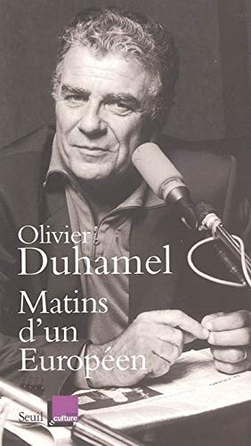 Matins d'un EuropÃ©en (9782020847438) by Duhamel, Olivier