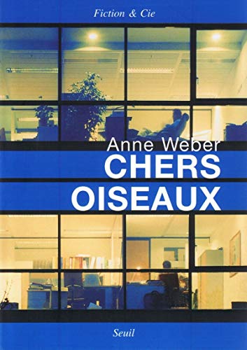 Chers Oiseaux (9782020847452) by Weber, Anne