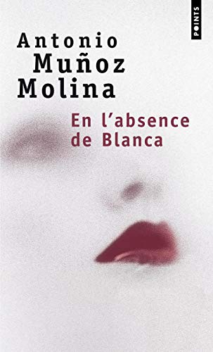 Stock image for En l'absence de Blanca for sale by medimops