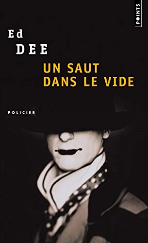 Beispielbild fr Un saut dans le vide [Pocket Book] Dee, Ed zum Verkauf von LIVREAUTRESORSAS