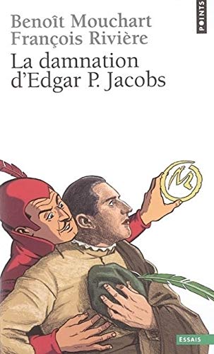 Beispielbild fr La Damnation D'edgar P. Jacobs : Biographie zum Verkauf von RECYCLIVRE
