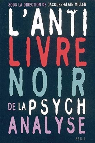 Stock image for L'anti-livre noir de la psychanalyse for sale by medimops