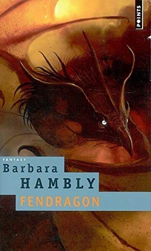 Fendragon (9782020858038) by Hambly, Barbara