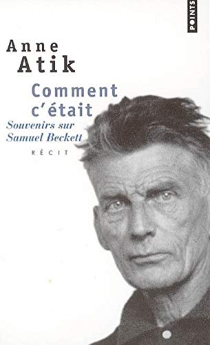 Beispielbild fr Comment C'tait : Souvenirs Sur Samuel Beckett : Rcit zum Verkauf von RECYCLIVRE