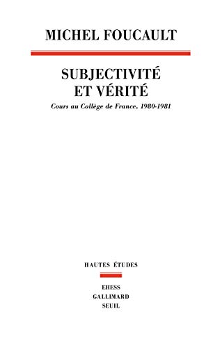 9782020862592: Subjectivit et vrit: Cours au Collge de France (1980-1981)
