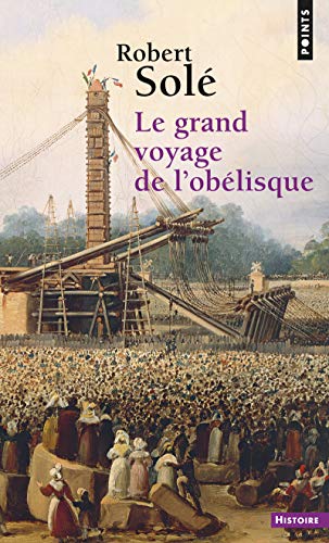 Stock image for Le Grand voyage de l'oblisque for sale by Ammareal