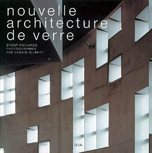 Stock image for Nouvelle architecture de verre for sale by Ammareal