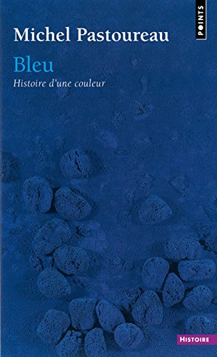 9782020869911: Bleu: Histoire d'une couleur