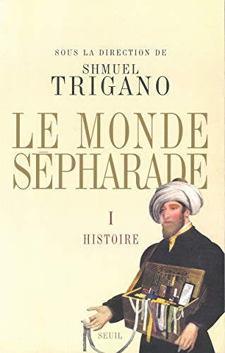 Stock image for le monde spharade Tome 1 ; histoire for sale by Chapitre.com : livres et presse ancienne