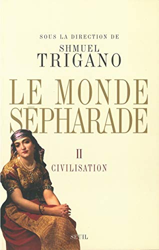 Stock image for le monde spharade Tome 2 ; civilisation for sale by Chapitre.com : livres et presse ancienne
