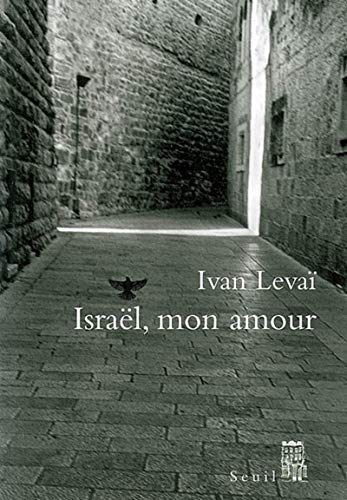 Stock image for Israël, mon amour [Paperback] Levai, Ivan for sale by LIVREAUTRESORSAS