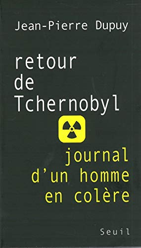 Beispielbild fr Retour de Tchernobyl. Journal d'un homme en colre zum Verkauf von Ammareal