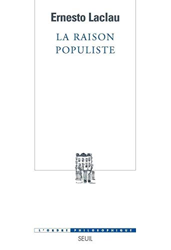 Beispielbild fr La Raison Populiste zum Verkauf von RECYCLIVRE