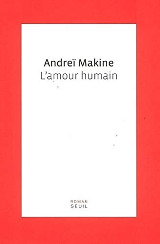 Beispielbild fr L'amour humain zum Verkauf von Ammareal