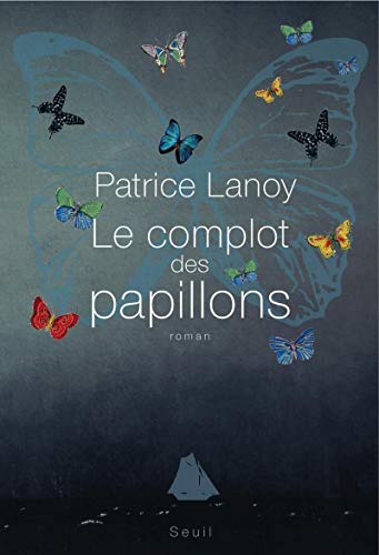 Stock image for Le Complot des papillons for sale by Ammareal