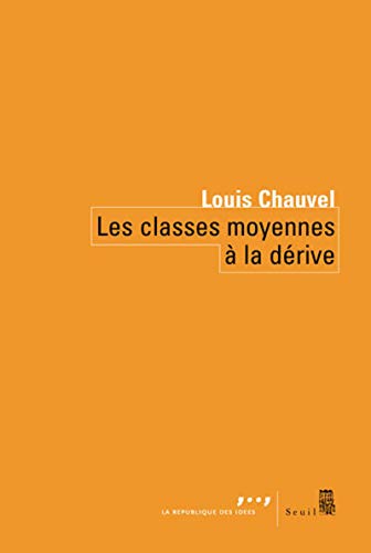 Stock image for Les Classes moyennes  la drive for sale by Librairie Th  la page