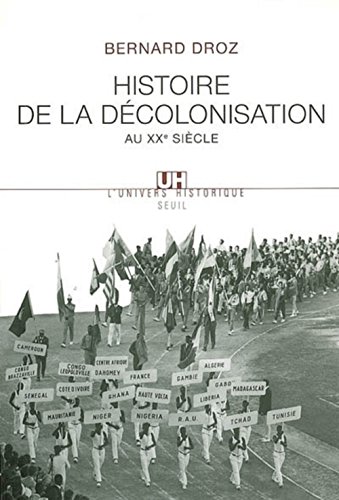Beispielbild fr Histoire de la d colonisation au XXe si cle zum Verkauf von LIVREAUTRESORSAS