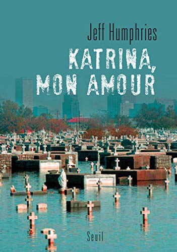 Beispielbild fr Katrina, mon amour zum Verkauf von Ammareal