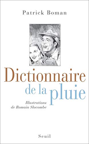 Beispielbild fr Dictionnaire de la pluie zum Verkauf von Ammareal