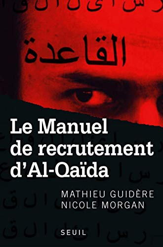 Beispielbild fr Le Manuel de recrutement d'Al-Qada zum Verkauf von medimops