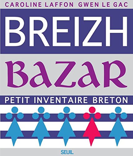 Breizh bazar (9782020917599) by Caroline Laffon