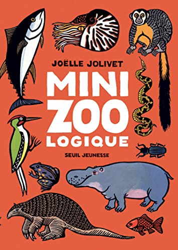 Beispielbild fr Mini zoo logique (French Edition) zum Verkauf von Better World Books