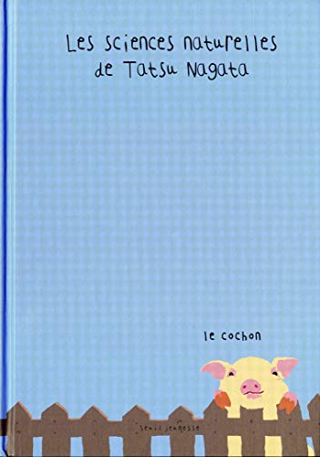 9782020928205: Le Cochon: Les sciences naturelles de Tatsu Nagata