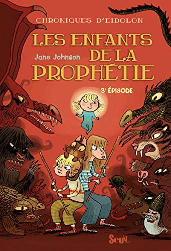 9782020930352: Les Enfants de la prophtie. Chroniques d'Eidolon, tome 3 (3) (Fiction) (French Edition)