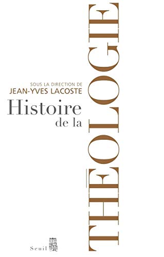 Stock image for Histoire de la thologie for sale by MaxiBooks
