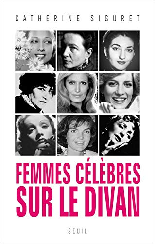 9782020940269: Femmes clbres sur le divan