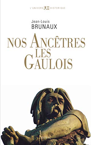 Stock image for Nos ancêtres les Gaulois for sale by ThriftBooks-Atlanta