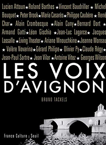 Beispielbild fr Les Voix d'Avignon. (1947-2007). Soixante ans d'archives, lettres, documents, indits zum Verkauf von Ammareal