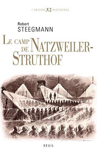 Beispielbild fr Le camp de Natzweiler-Struthof zum Verkauf von medimops