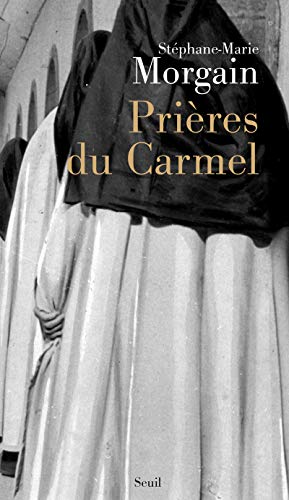 Beispielbild fr Prires Du Carmel zum Verkauf von RECYCLIVRE