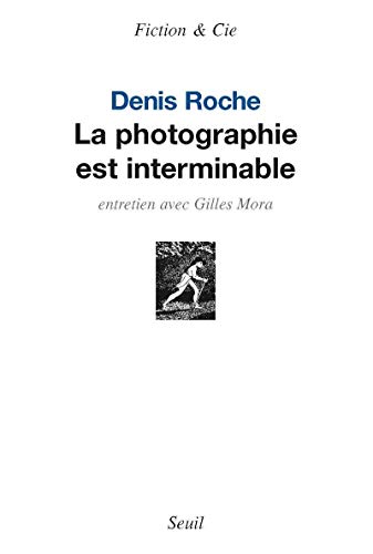 9782020962742: La photographie est interminable: Entretien avec Gilles Mora