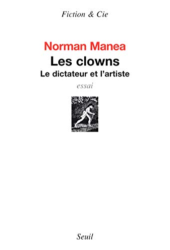 Imagen de archivo de Les clowns : Le dictateur et l'artiste a la venta por medimops