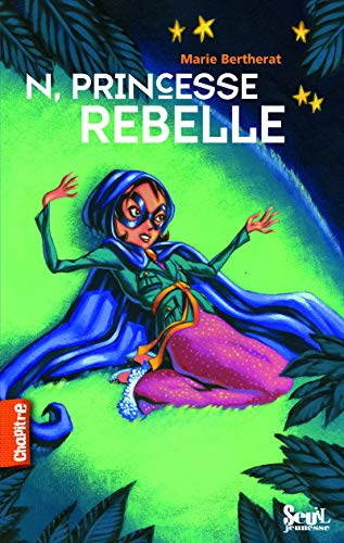 Beispielbild fr N, Princesse rebelle zum Verkauf von Ammareal