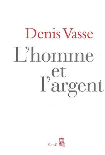 Beispielbild fr L'Homme et l'Argent zum Verkauf von WorldofBooks