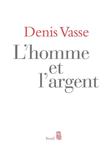 9782020967365: L'Homme et l'Argent