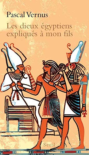 Beispielbild fr Les dieux gyptiens expliqus  mon fils zum Verkauf von medimops