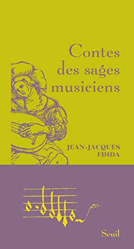 Beispielbild fr Contes des sages musiciens zum Verkauf von medimops