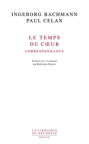Beispielbild fr Le Temps du coeur: Correspondance zum Verkauf von Gallix