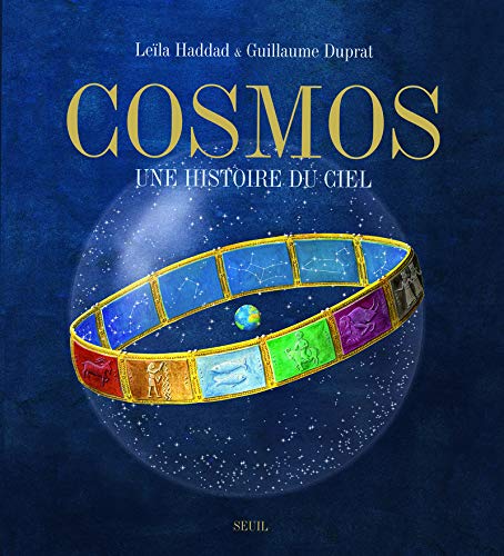 Beispielbild fr Cosmos, une histoire du ciel zum Verkauf von Ammareal